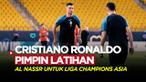 Berita video Cristiano Ronaldo terlihat berlatih bersama Al Nassr dalam persiapan jelang lawan Istiklol dalam lanjutan Grup E Liga Champions Asia 2023.