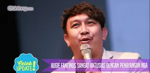 Harapan Augie Fantinus dengan adanya tayangan NBA di Indonesia.