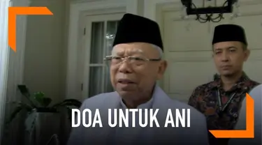 Calon wakil presiden nomor urut 01, Ma'ruf Amin mendoakan mantan ibu negara, Ani Yudhoyono lekas sembuh dari sakit kanker darah.