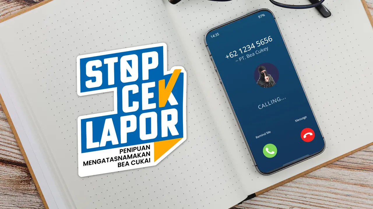 Bea Cukai resmi meluncurkan kampanye “STOP-CEK-LAPOR”. (Foto: Bea Cukai)