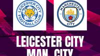 Premier League - Leicester City Vs Manchester City (Bola.com/Adreanus Titus)