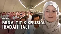 Mina Jadi Titik Krusial Ibadah Haji