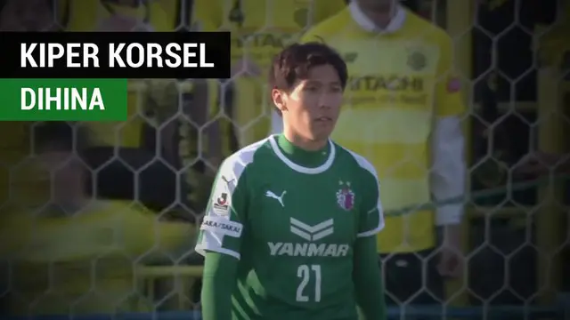 Berita video momen laga Liga Jepang (J1 League), Kashiwa Reysol vs Cerezo Osaka, sempat dihentikan karena kiper Timnas Korsel (Korea Selatan), Kim Jin-Hyeon, dihina suporter di belakang gawangnya.