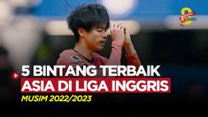 Berita Motion grafis lima pemain Asia terbaik di Liga Inggris musim 2022/2023. Salah satunya sang rising star, Kaoru Mitoma.