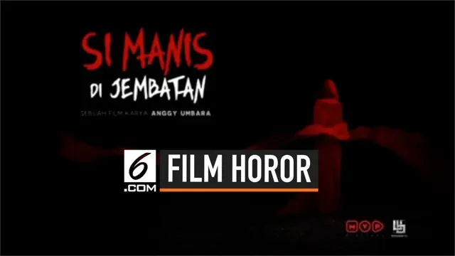 Film legenda horor, Si Manis Jembatan Ancol akan segera tayang kembali di bioskop dalam format baru. Kali ini sosok Maryam akan diperankan oleh Indah Permatasari.