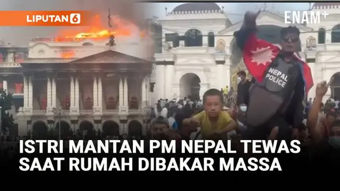 Istri Mantan PM Nepal Tewas Terbakar, Rumah Dibakar Massa