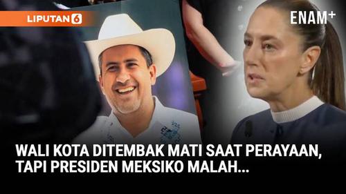 Presiden Meksiko Tolak Ubah Kebijakan Keamanan Usai Wali Kota Ditembak Mati