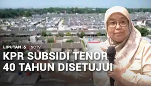 KPR Subsidi Tenor 40 Tahun Disetujui