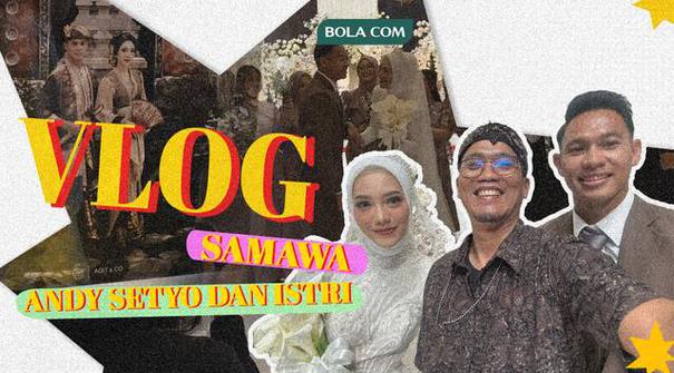 Berita video vlog pernikahan bek Persikabo 1973, Andy Setyo yang menikah hari ini Minggu (26/5/2024) di Kota Magelang, Jawa Tengah, ketemu duo Bagas.