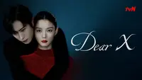 Nonton Dear X Drama Korea Terbaru di Vidio, Berikut Sinopsis dan Daftar Pemainnya