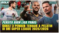Kejutan dari Persita! 3 Pemain Plus Pelatih Terbaik Pekan ke-24 BRI Super League 2025/2026