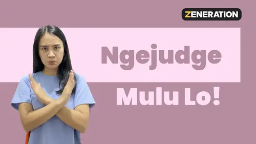 VIDEO: Lepas dari Sikap Judgmental untuk Kehidupan yang Lebih Positif
