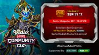 Link Live Streaming Vidio Community Cup Season 12 PUBGM Series 12, Senin 30 Agustus 2021. (Sumber : dok. vidio.com)