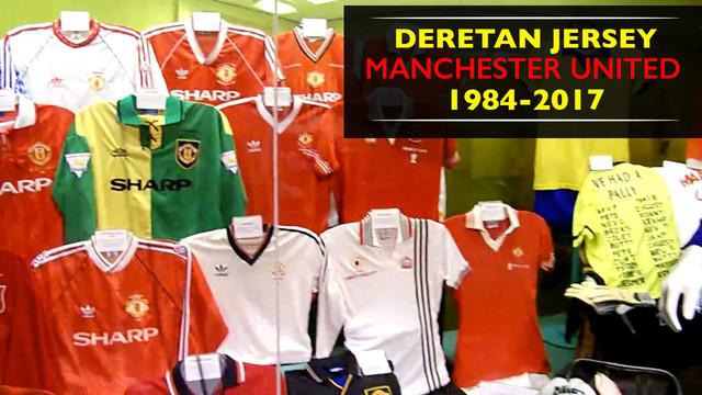 Video jersey Manchester United dari tahun 1984 hingga tahun 2017.