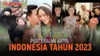 KALEIDOSKOP 2023: PERPISAHAN BERUJUNG PERCERAIAN, ADA YANG RUJUK LAGI