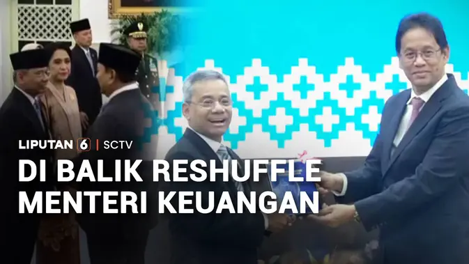 Di Balik Reshuffle Menteri Keuangan