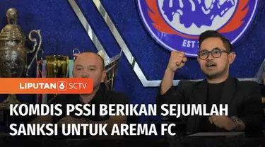 Buntut dari tragedi di Kanjuruhan Malang, Komisi Disiplin PSSI memberikan sanksi kepada klub Arema FC. Selain klub, Komdis juga memberikan sanksi kepada panitia pelaksana pertandingan.