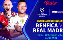 Live Streaming Benfica vs Real Madrid di Liga Champions, Rabu 18 Februari 2026