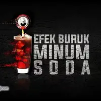 Video Sosial Bintang: 8 Efek Samping Minum Soda.