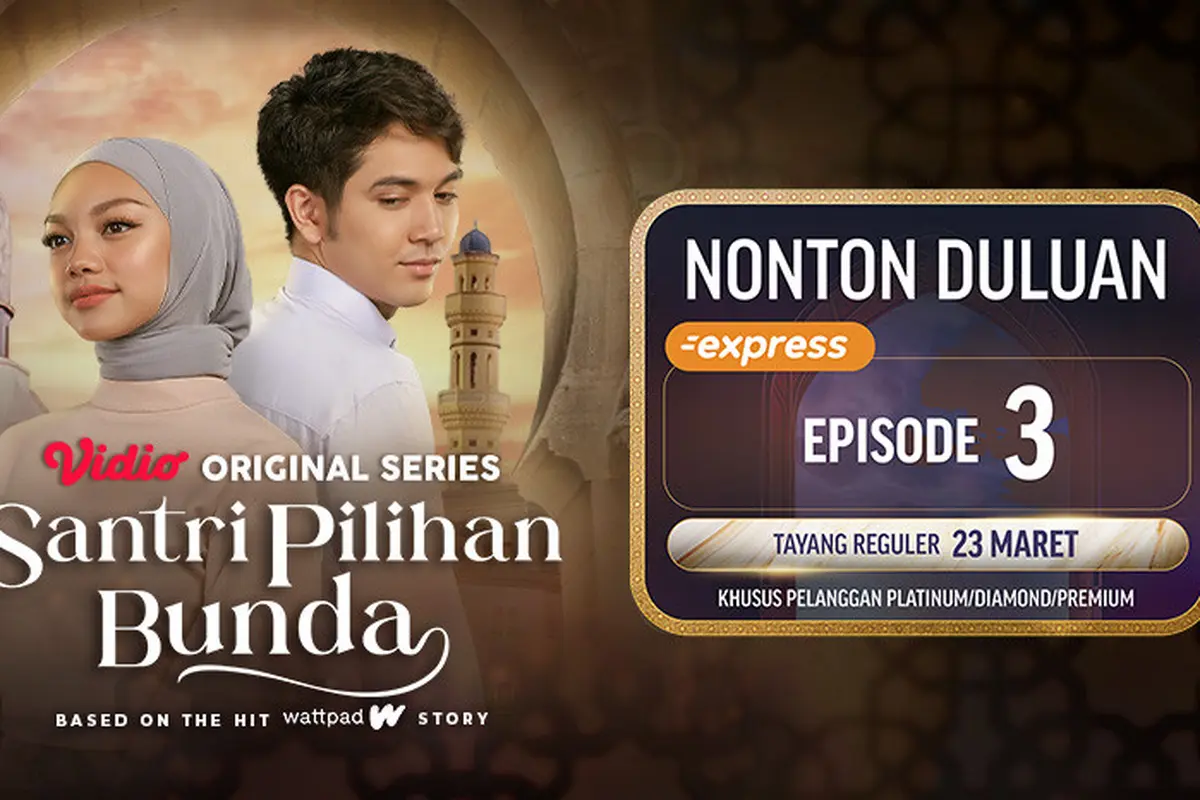 Santri Pilihan Bunda Episode 3 Express