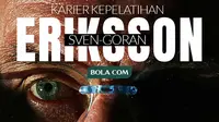 Cover Infografis - Karier Kepelatihan Sven-Goran Eriksson (Bola.com/Adreanus Titus)