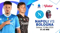 Nonton Live Streaming Napoli vs Bologna di Serie A 2025/26, Tayang di Vidio