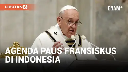 VIDEO: Agenda Paus Fransiskus di Indonesia, Ketemu Jokowi Hingga Misa Akbar