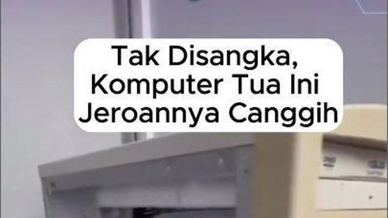 VIDEO: Tak Disangka, Komputer Tua Ini Jeroannya Canggih