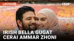 Irish Bella Diketahui Telah Gugat Cerai Ammar Zhoni
