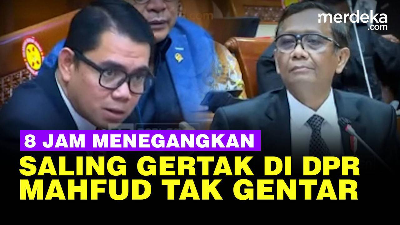 VIDEO: 8 Jam Menegangkan Mahfud Tak Gentar, Saling Gertak & Panas Lawan Arteria