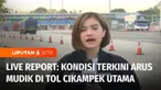 Mulai pagi ini hingga tanggal 1 Mei mendatang, kami akan menghadirkan laporan langsung dari berbagai titik penting terkait arus mudik dan arus balik lebaran 2023. Dan di pagi ini kami akan mengawali laporan langsung rekan kami dari empat titik utama.