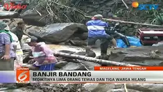 Dusun Nipis, Desa Sambungrejo, Magelang, diterjang banjir bandang. Laporan sementara menyebutkan 5 orang tewas.