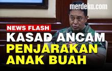 VIDEO: Jenderal TNI Andika Marah Anak Buah Tilap Uang Pendidikan