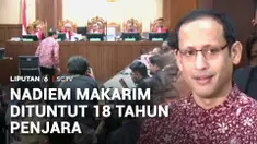 Dituntut 18 tahun penjara, Nadiem Makarim bingung dengan tuntutan Jaksa. Terlebih jumlah uang pengganti yang dituntut, jauh lebih dari angka kekayaan Nadiem Makarim.