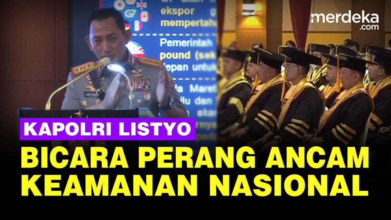 VIDEO: Kapolri Bicara Soal Perang, Waspadai Ancaman Keamanan Nasional
