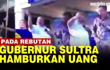 VIDEO: Viral Aksi Gubernur Sultra Hamburkan Uang di Atas Panggung, Penonton Rebutan