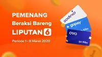 Selamat, Ini Pemenang Undian Beraksi Bareng Liputan6.com Periode 1 - 8 Maret 2020