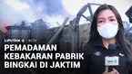Untuk mengetahui informasi terkini kebakaran pabrik bingkai di Pondok Kelapa, Jakarta Timur, kita sudah terhubung dengan Reporter, Auriga Agustina dan Juru Kamera, Hasto Aji.