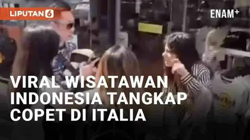 VIDEO: Viral Wisatawan Indonesia Tangkap Copet di Italia