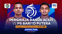 Link Live Streaming BRI Liga 1 Minggu, 27 Februari : Persiraja Banda Aceh Vs PS Barito Putera di Vidio