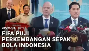 Presiden FIFA Terpukau, Perkembangan Sepak Bola Indonesia Tuai Pujian
