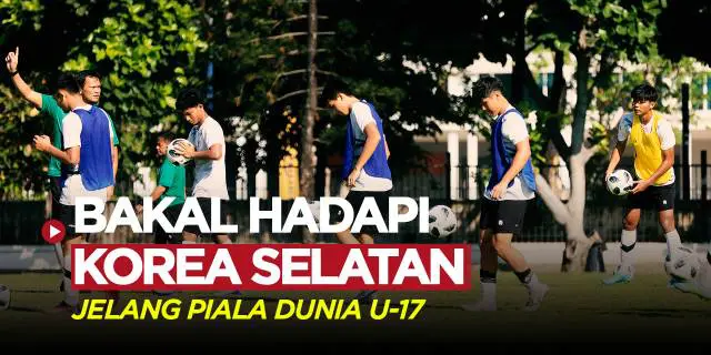 VIDEO: Persiapan Timnas Indonesia U-17 Jelang Piala Dunia U-17, Bakal Tanding Lawan Korea Selatan