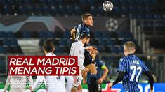 Berita Video Highlights Liga Champions, Real Madrid Kalahkan Atalanta dengan Skor Tipis 1-0 (25/2/2021)
