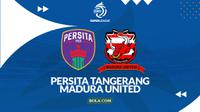 Prediksi Persita Tangerang vs Madura United - BRI Super League. (Bola.com/Gregah Nurikhsani)