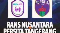 Prediksi RANS Nusantara FC Vs Persita di BRI Liga 1: The Phoenix di Ambang 16 Laga Tanpa Kemenangan