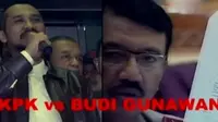 KPK Vs Budi Gunawan 