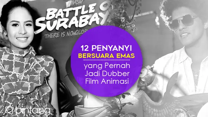 [Bintang] 12 Penyanyi Bersuara Emas yang Pernah Jadi Dubber Film Animasi