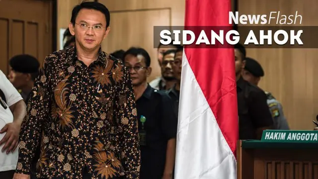 NEWS FLASH: Sidang Ahok, Jaksa Minta Hakim Tolak Nota Keberatan Terdakwa