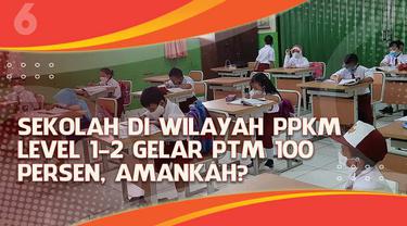 Provinsi yang masuk ke PPKM level 1-2 mulai menggelar pembelajaran tatap muka 100 persen, contohnya DKI Jakarta. Timbul pertanyaan apakah hal ini aman bagi siswa, guru dari penyebaran Covid-19?