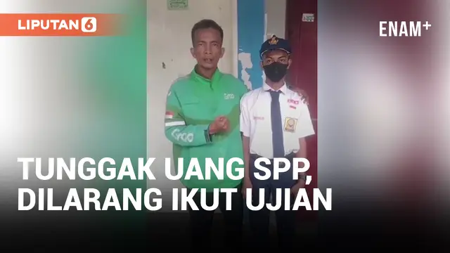 Miris, Tunggak Uang SPP Anak Driver Ojol Dilarang Ikut Ujian